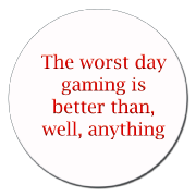 The worst day gaming ...