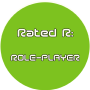 Rated R Role-player